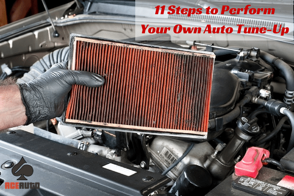 11 Steps to Perform Your Own Auto Tune-Up