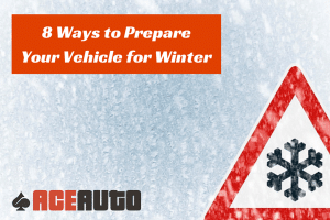 8 Ways To Prepare Your Car For Winter - Ace Auto Utah