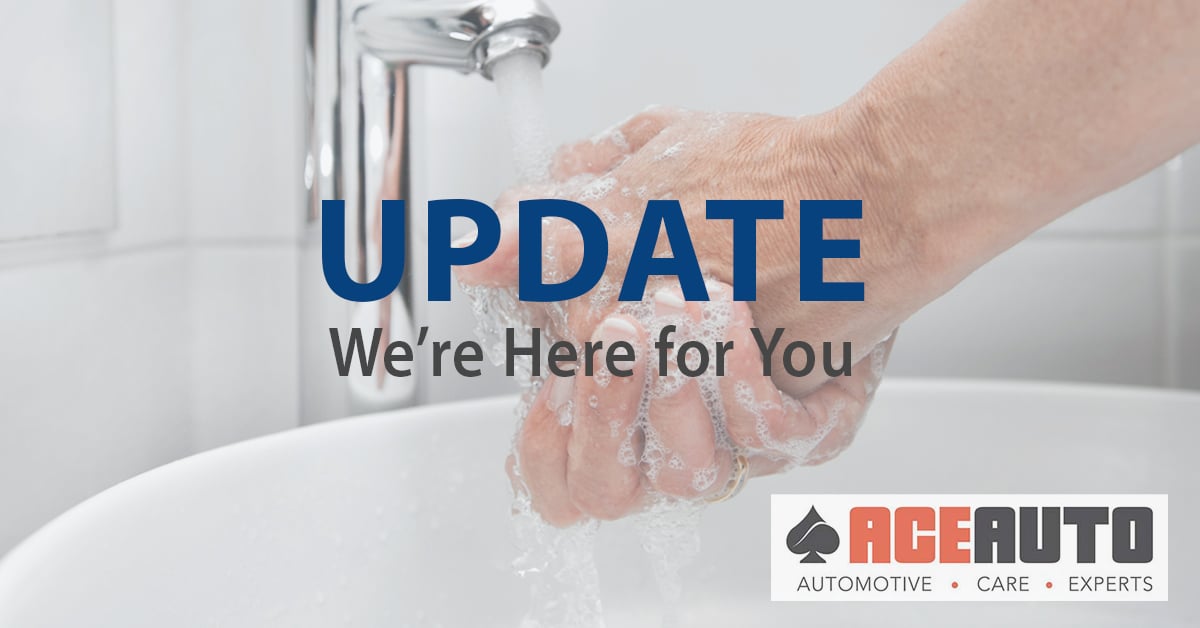 Wash Your Hands - Coronavirus Precautions at Ace Auto Repair